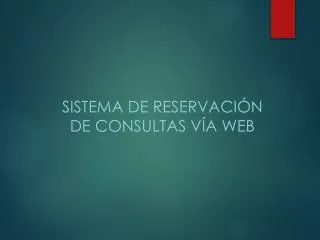 sistema de reservaci n de consultas v a web