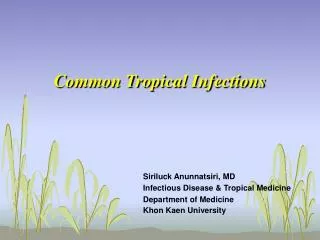 Common Tropical Infections