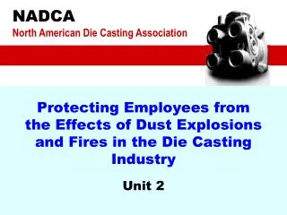 Protecting Employees from the Effects of Dust Explosions and Fires in the Die Casting Industry