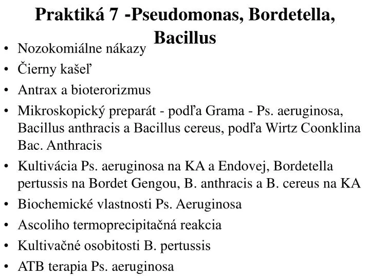 praktik 7 pseudomonas bordetella bacillus