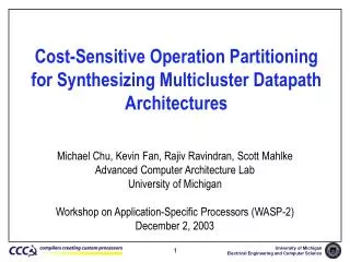 Cost-Sensitive Operation Partitioning for Synthesizing Multicluster Datapath Architectures