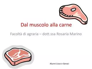 dal muscolo alla carne