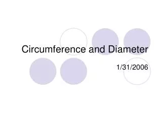 Circumference and Diameter