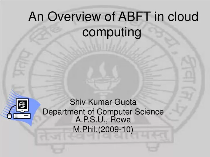 an overview of abft in cloud computing