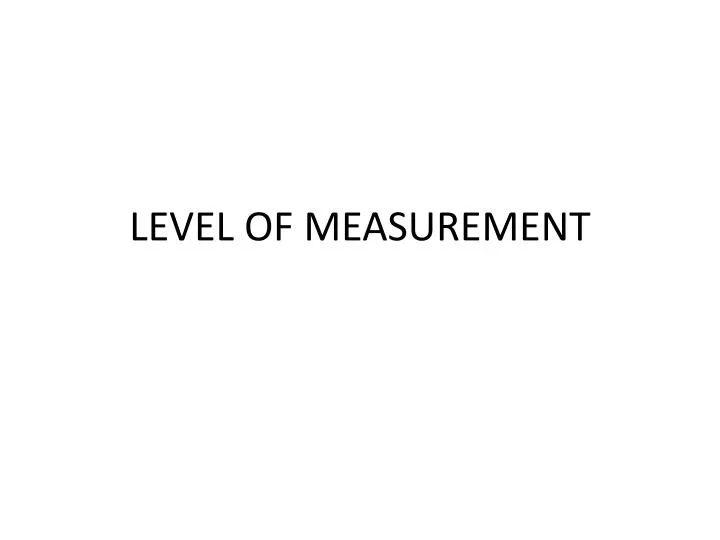level of measurement
