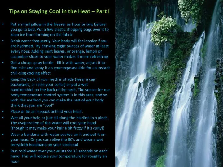 tips on staying cool in the heat part i