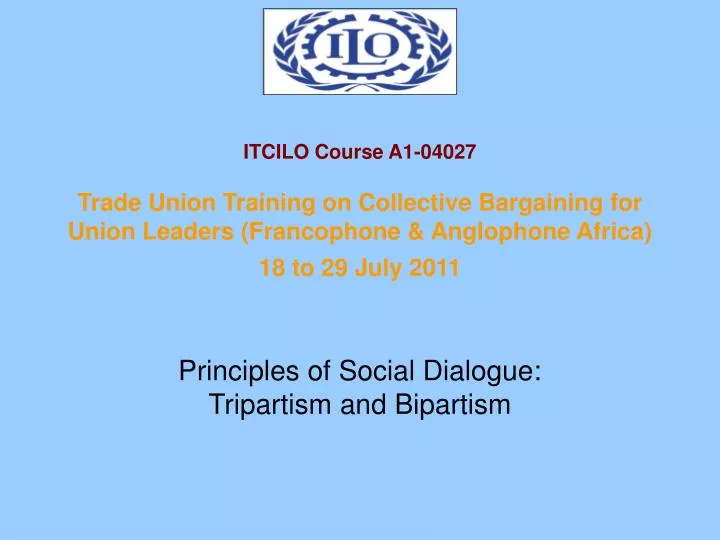 principles of social dialogue tripartism and bipartism