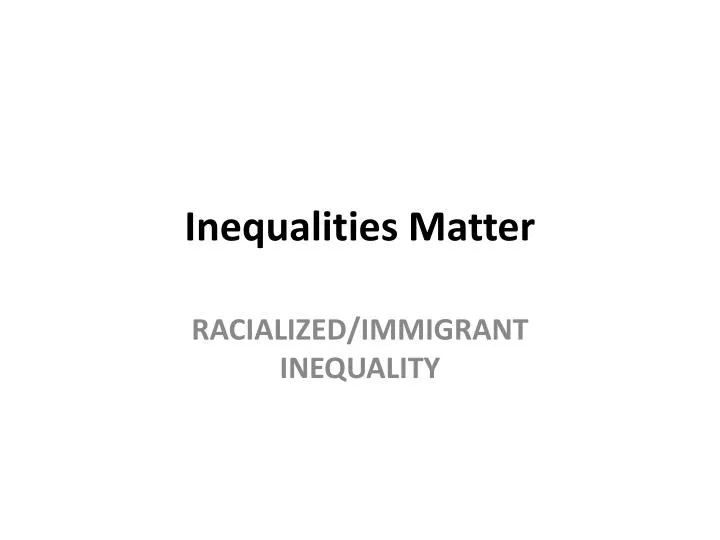 inequalities matter