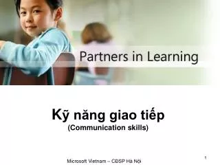 K ỹ năng giao tiếp (Communication skills)