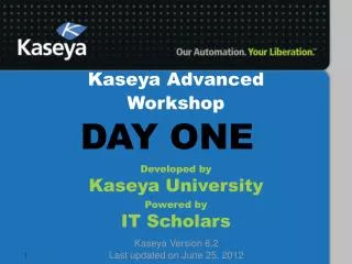 Kaseya Advanced Workshop