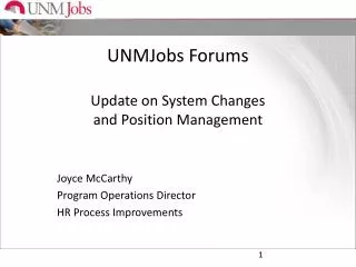 UNMJobs Forums Update on System Changes and Position Management