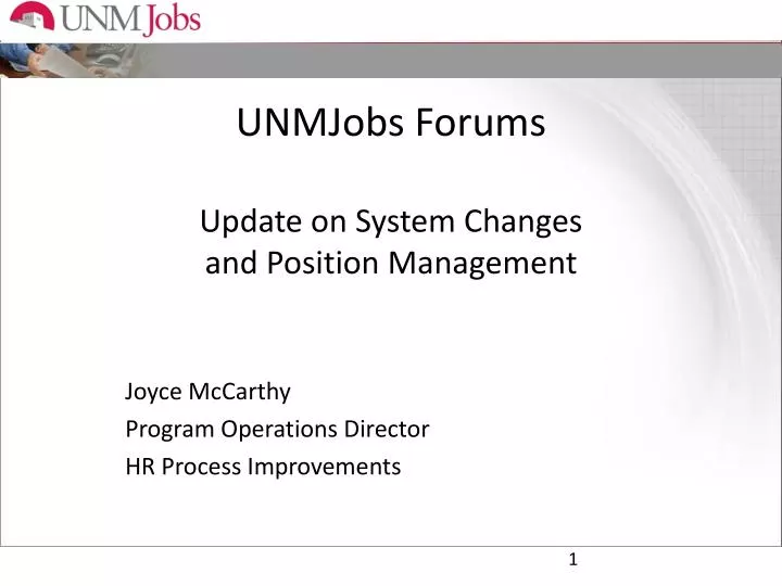 unmjobs forums update on system changes and position management