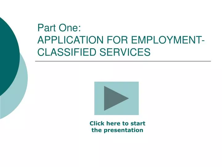 part one application for employment classified services