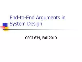 End-to-End Arguments in System Design