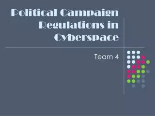 Political Campaign Regulations in Cyberspace