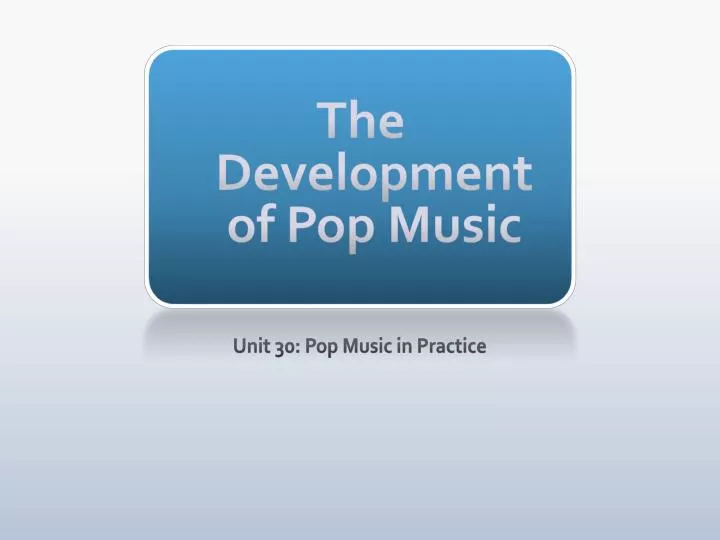 the development of pop music