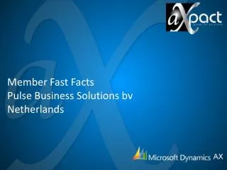 Member Fast Facts Pulse Business Solutions bv Netherlands