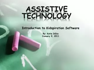 Introduction to Kidspiration Software By: Katie DiDia January 9, 2011