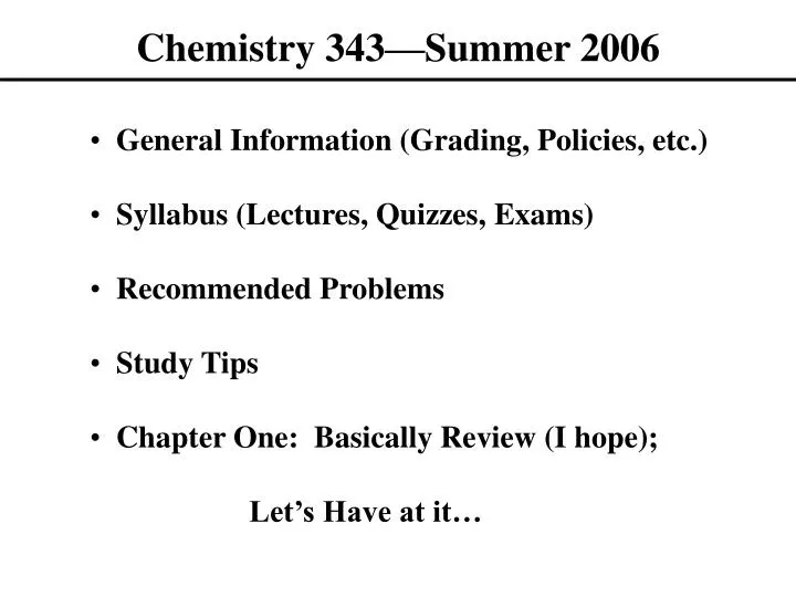 chemistry 343 summer 2006