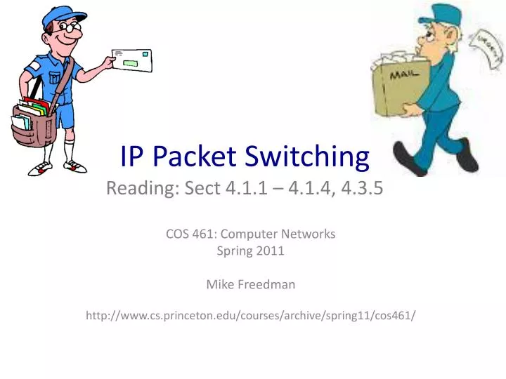 ip packet switching reading sect 4 1 1 4 1 4 4 3 5