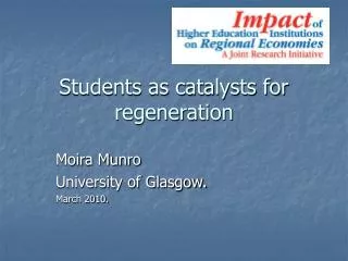 Students as catalysts for regeneration