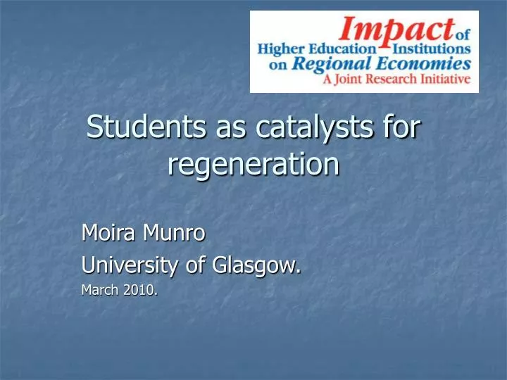 students as catalysts for regeneration