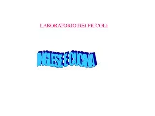 LABORATORIO DEI PICCOLI