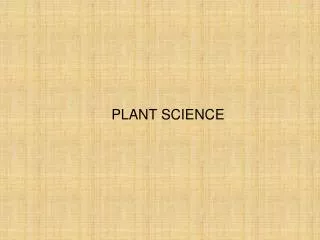 PLANT SCIENCE
