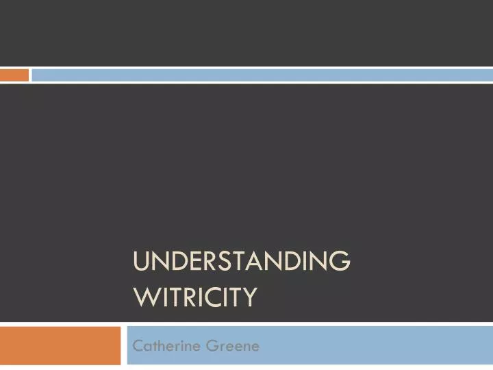 understanding witricity