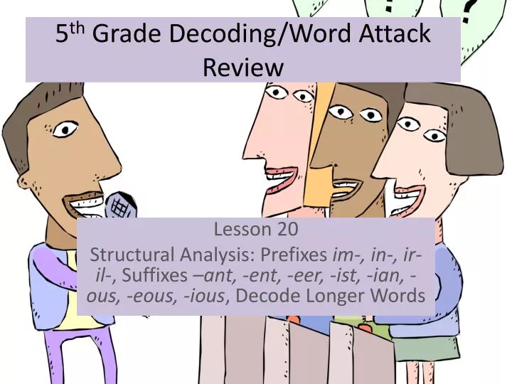 5 th grade decoding word attack review