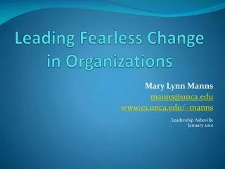 Leading Fearless Change in Organizations