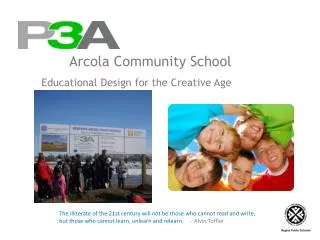 Arcola Community School Educational Design for the Creative Age