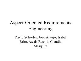 Aspect-Oriented Requirements Engineering