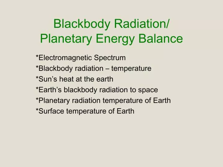 blackbody radiation planetary energy balance
