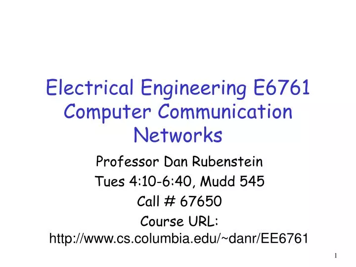 electrical engineering e6761 computer communication networks