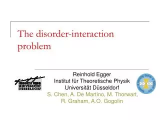 The disorder-interaction problem