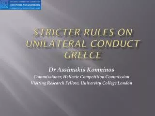 STRICTER RULES ON UNILATERAL CONDUCT GREECE