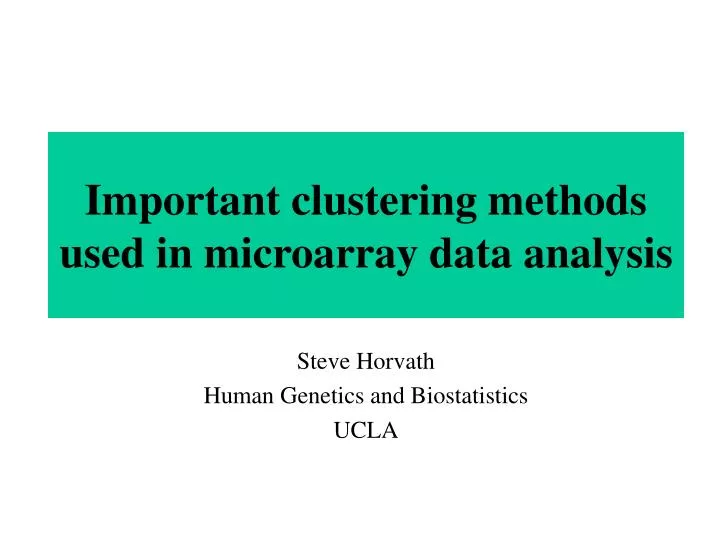 important clustering methods used in microarray data analysis