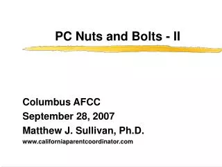 PC Nuts and Bolts - II