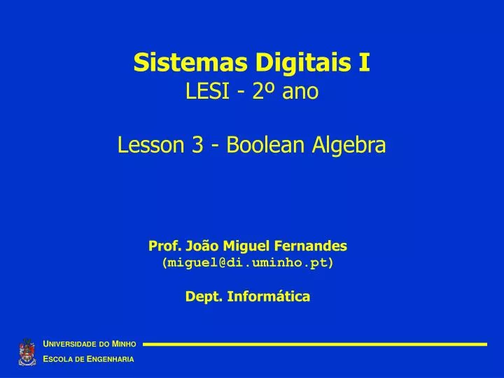 sistemas digitais i lesi 2 ano lesson 3 boolean algebra