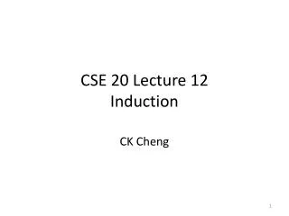 CSE 20 Lecture 12 Induction