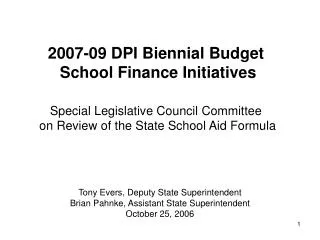 Tony Evers, Deputy State Superintendent Brian Pahnke, Assistant State Superintendent
