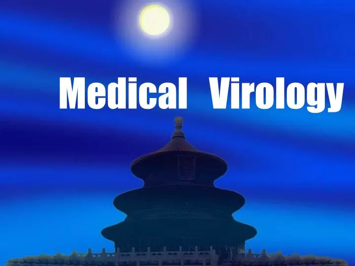 medical virology