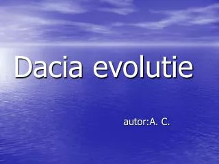 dacia evolutie