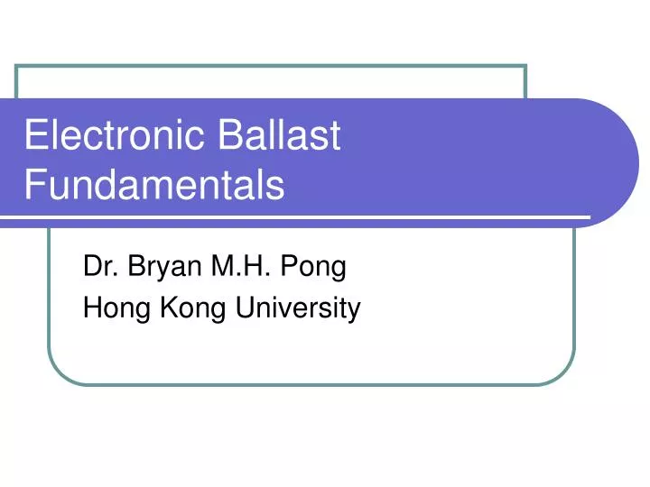 electronic ballast fundamentals