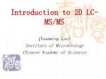 Introduction to 2D LC-MS/MS