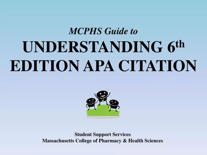 mcphs guide to understanding 6 th edition apa citation