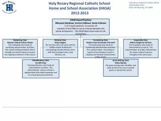 Holy Rosary Regional Catholic School Home and School Association (HASA) 2012-2013