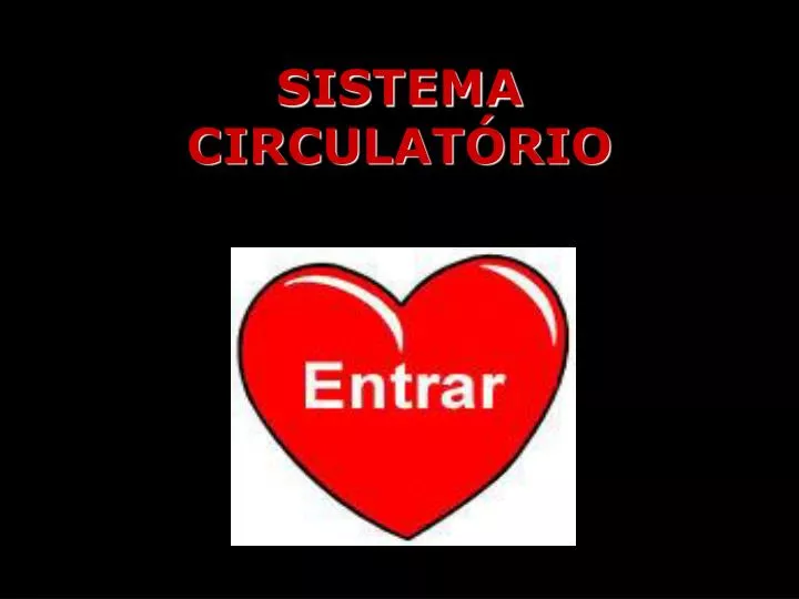 sistema circulat rio