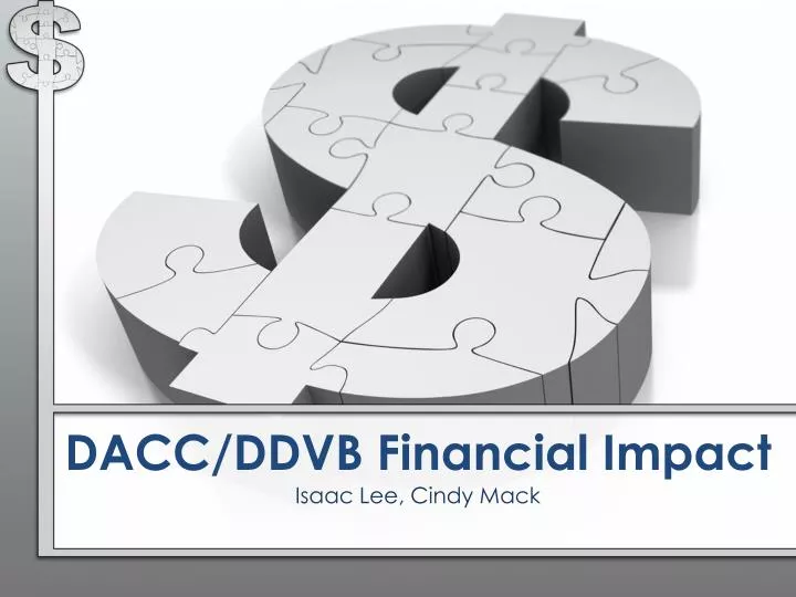 dacc ddvb financial impact